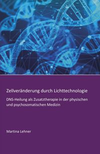 Produktbild: Zellver&auml;nderung durch Lichttechnologie