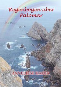 Produktbild: Regenbogen &uuml;ber Palomar