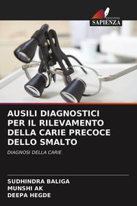 Produktbild: Ausili Diagnostici Per Il Rilevamento Della Carie Precoce Dello Smalto