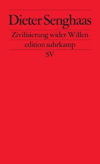 Produktbild: Zivilisierung wider Willen