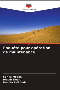 Produktbild: Enqu&ecirc;te pour op&eacute;ration de maintenance