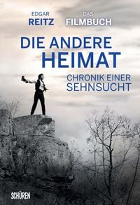 Produktbild: Chronik einer Sehnsucht - DIE ANDERE HEIMAT