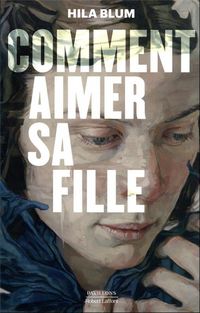 Produktbild: Comment aimer sa fille