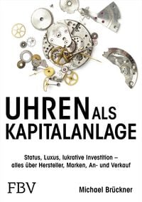 Bild vom Artikel Uhren als Kapitalanlage vom Autor Michael Brückner