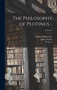 Produktbild: The Philosophy of Plotinus ..; Volume 2