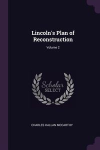 Produktbild: Lincoln's Plan of Reconstruction; Volume 2