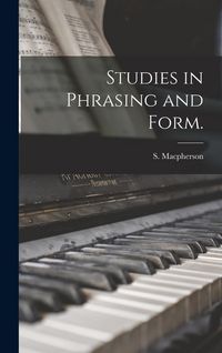 Produktbild: Studies in Phrasing and Form.