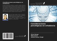 Produktbild: Consideraciones psicol&oacute;gicas en ortodoncia