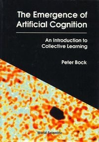 Produktbild: Emergence of Artificial Cognition, The: An Introduction to Collective Learning