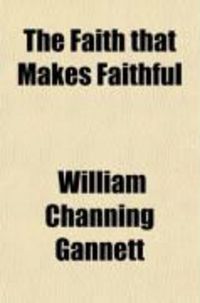 Produktbild: The Faith That Makes Faithful