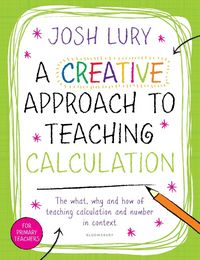 Produktbild: A Creative Approach to Teaching Calculation