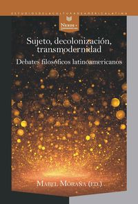 Produktbild: Sujeto, decolonizaci&oacute;n, transmodernidad