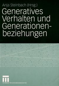 Produktbild: Generatives Verhalten und Generationenbeziehungen