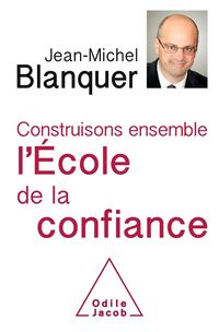 Produktbild: Construisons ensemble l'Ecole de la confiance