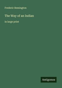 Produktbild: The Way of an Indian