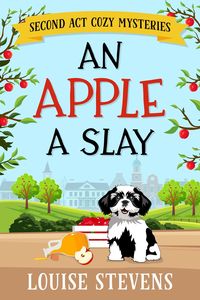 Produktbild: An Apple a Slay (Second Act Cozy Mysteries, #2)
