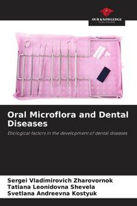 Produktbild: Oral Microflora and Dental Diseases