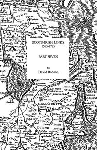 Produktbild: Scots-Irish Links, 1575-1725. Part Seven