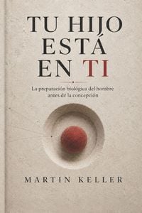 Produktbild: Tu hijo est&aacute; en ti