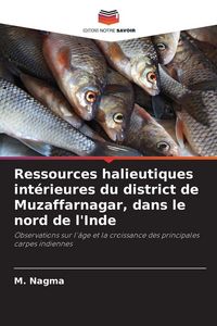 Produktbild: Ressources halieutiques int&eacute;rieures du district de Muzaffarnagar, dans le nord de l'Inde