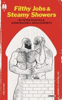 Produktbild: Filthy Jobs and Steamy Showers