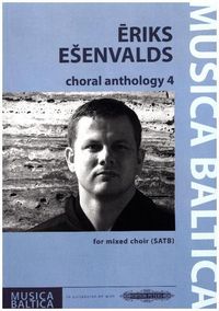 Produktbild: Esenvalds, E: Choral Anthology 4 for Mixed Choir (Satb)