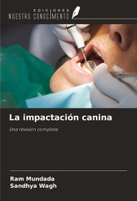 Produktbild: La impactaci&oacute;n canina
