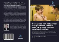 Produktbild: Percepties van het gevoel van pati&euml;nten bekend door de schaal van hun verpleegkundigen