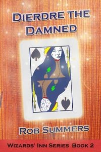Produktbild: Deirdre the Damned (Wizards' Inn, #2)