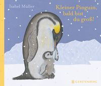 Produktbild: Kleiner Pinguin, bald bist du gro&szlig;!