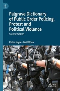 Produktbild: Palgrave Dictionary of Public Order Policing, Protest and Political Violence