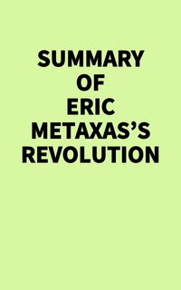 Produktbild: Summary of Eric Metaxas's Revolution