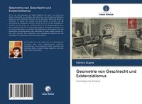 Produktbild: Geometrie von Geschlecht und Existenzialismus