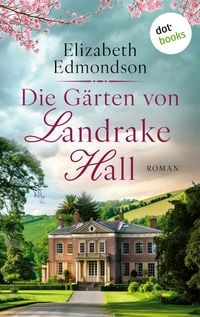 Produktbild: Die G&auml;rten von Landrake Hall