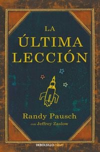 Produktbild: La &Atilde;&deg;ltima Lecci&atilde;3n / The Last Lecture