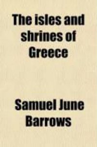 Produktbild: The Isles and Shrines of Greece