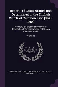 Produktbild: Reports of Cases Argued and Determined in the English Courts of Common Law, [1845-1856]