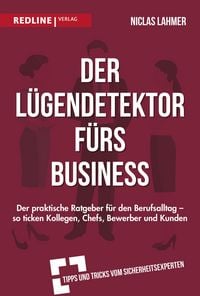 Produktbild: Der L&uuml;gendetektor f&uuml;rs Business