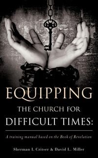 Produktbild: Equipping the Church for Difficult Times