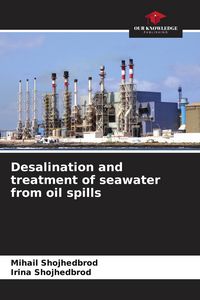 Produktbild: Desalination and treatment of seawater from oil spills