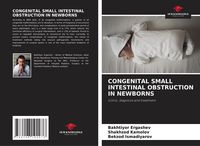 Produktbild: Congenital Small Intestinal Obstruction in Newborns