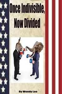 Produktbild: Once Indivisible, Now Divided