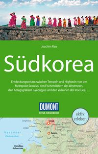 Bild vom Artikel DuMont Reise-Handbuch Reiseführer Südkorea vom Autor Joachim Rau