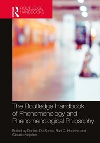 Produktbild: The Routledge Handbook of Phenomenology and Phenomenological Philosophy