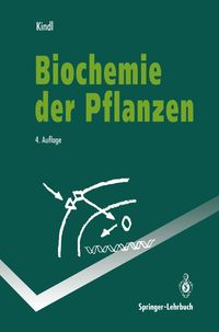 Bild vom Artikel Biochemie der Pflanzen vom Autor Helmut Kindl