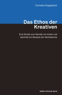 Produktbild: Das Ethos der Kreativen