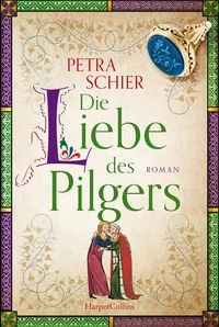 Bild vom Artikel Die Liebe des Pilgers vom Autor Petra Schier
