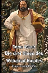 Bild vom Artikel Die drei Ringe des Widukind-Bundes vom Autor Thomas Ostwald
