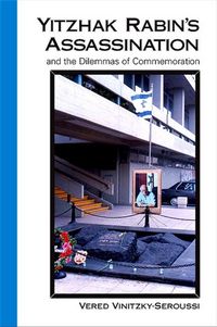 Produktbild: Yitzhak Rabin's Assassination and the Dilemmas of Commemoration