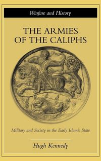 Produktbild: The Armies of the Caliphs